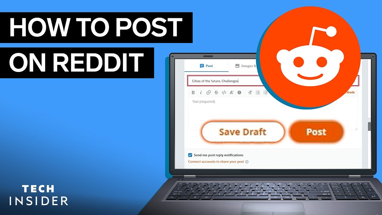 How to Create a Reddit Post? •