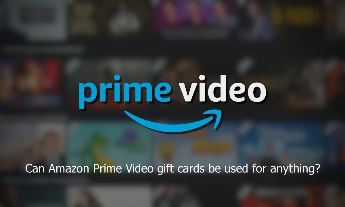 Can Amazon Gift Card Be Used for Prime Video?